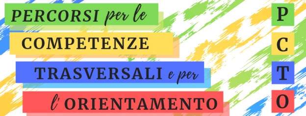 Percorsi Per Le Competenze Trasversali E Per L’orientamento (PCTO ...